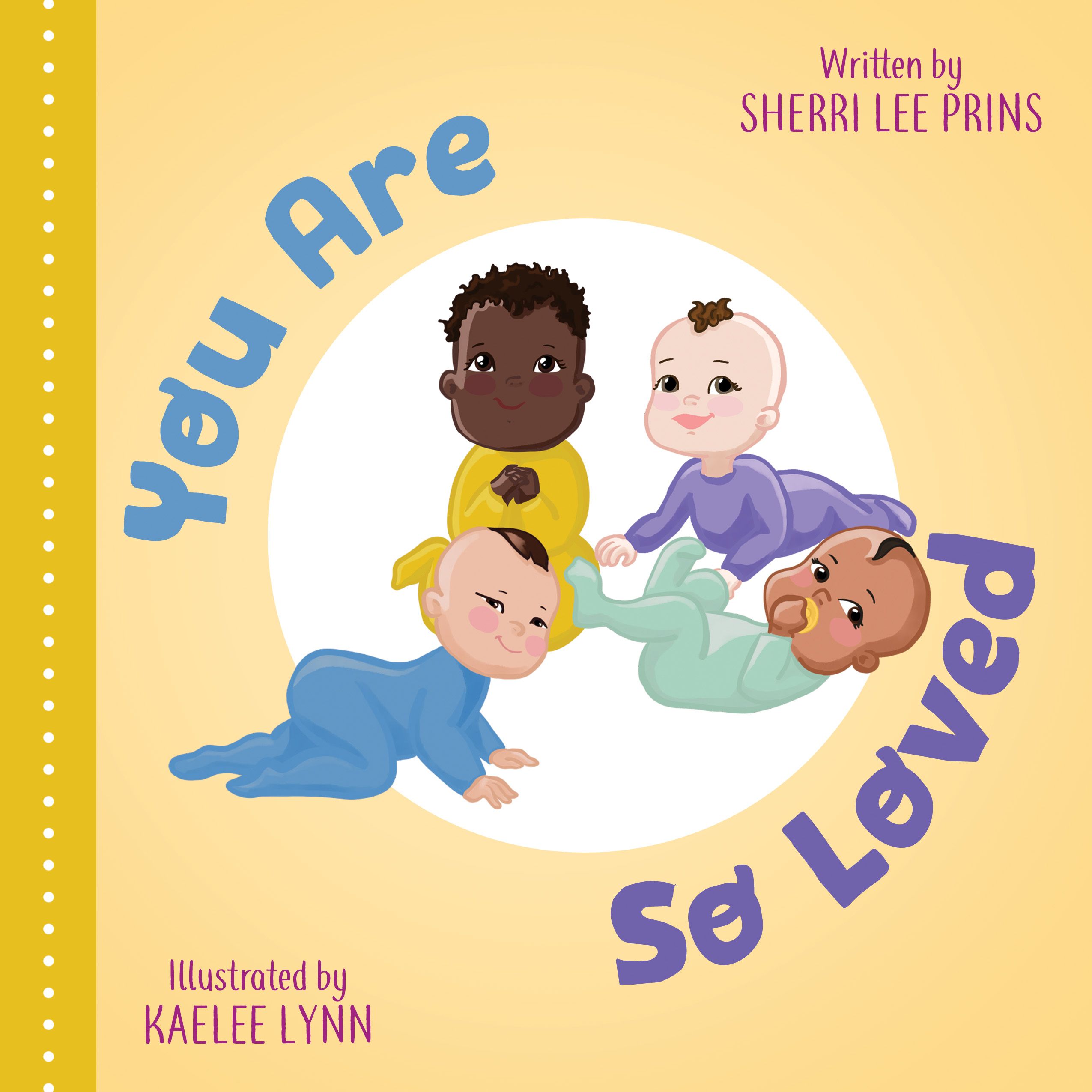 You Are So Loved — Christian children's book by Sherri Prins